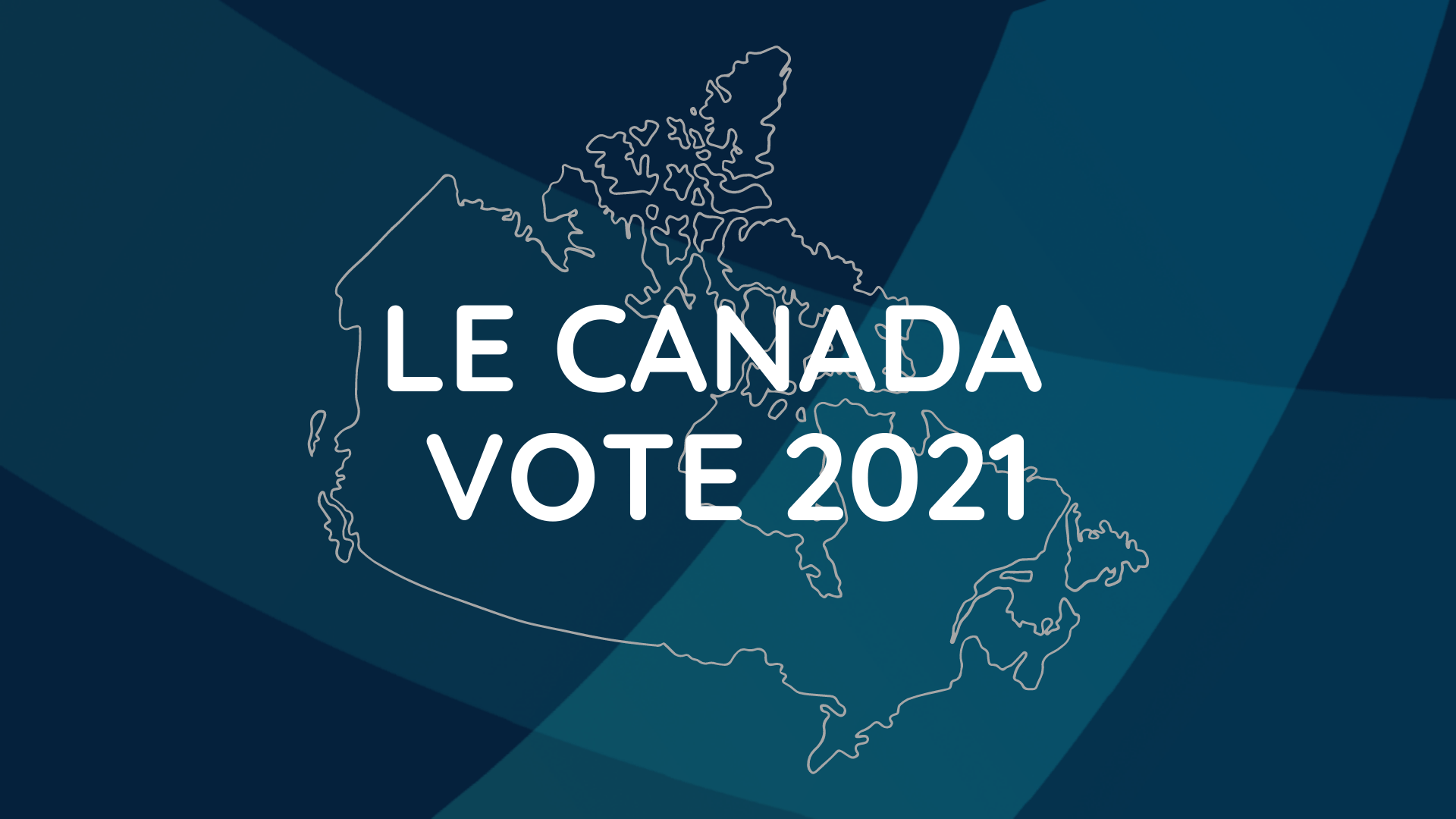 Le Canada vote 2021